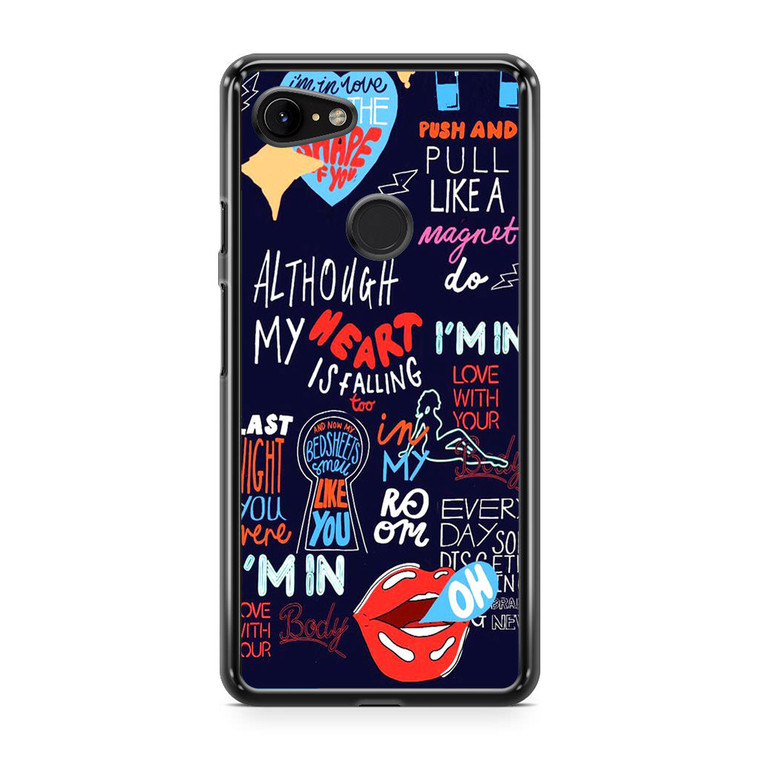 Shape Of You Lyrics Google Pixel 3a Case