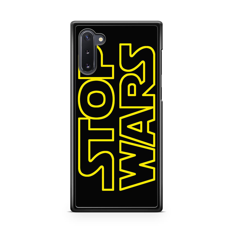 Star Wars Stop War Samsung Galaxy Note 10 Case