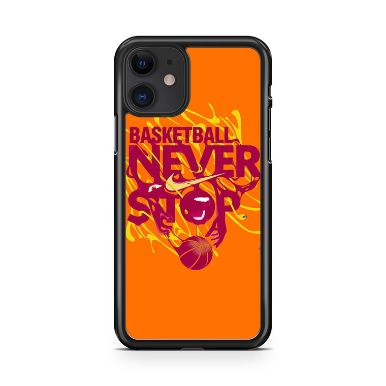 Neverstop Basketball Nike iPhone 11 Case