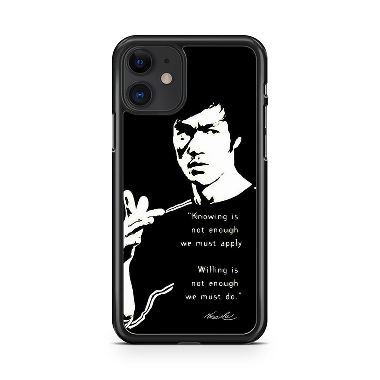 Bruce Lee Quotes iPhone 11 Case