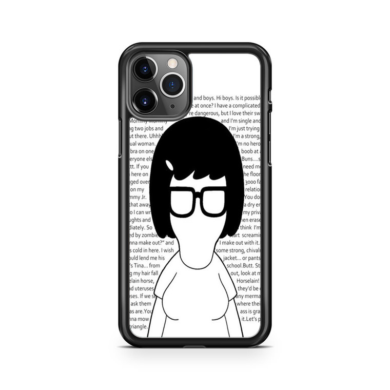 Tina Belcher Bobs Burgers Quotes iPhone 11 Pro Case