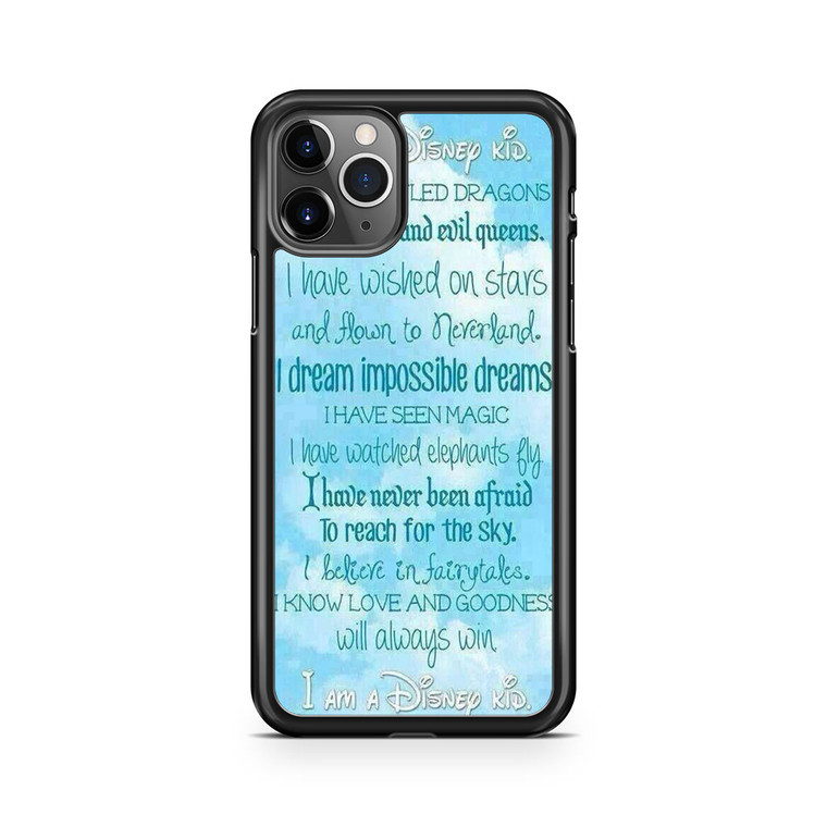 Disney Quotes iPhone 11 Pro Max Case