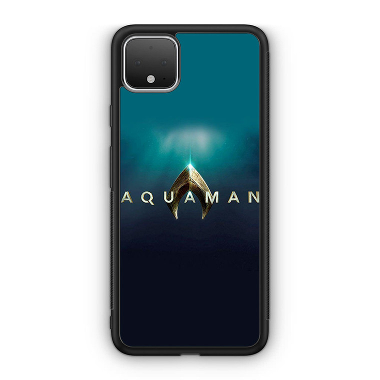 Aquaman Movies Google Pixel 4 / 4 XL Case