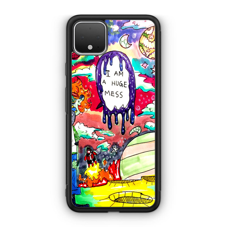 I am A Huge Mess Google Pixel 4 / 4 XL Case