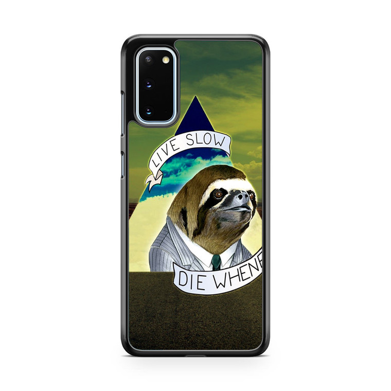 Sloth Life Samsung Galaxy S20 Case