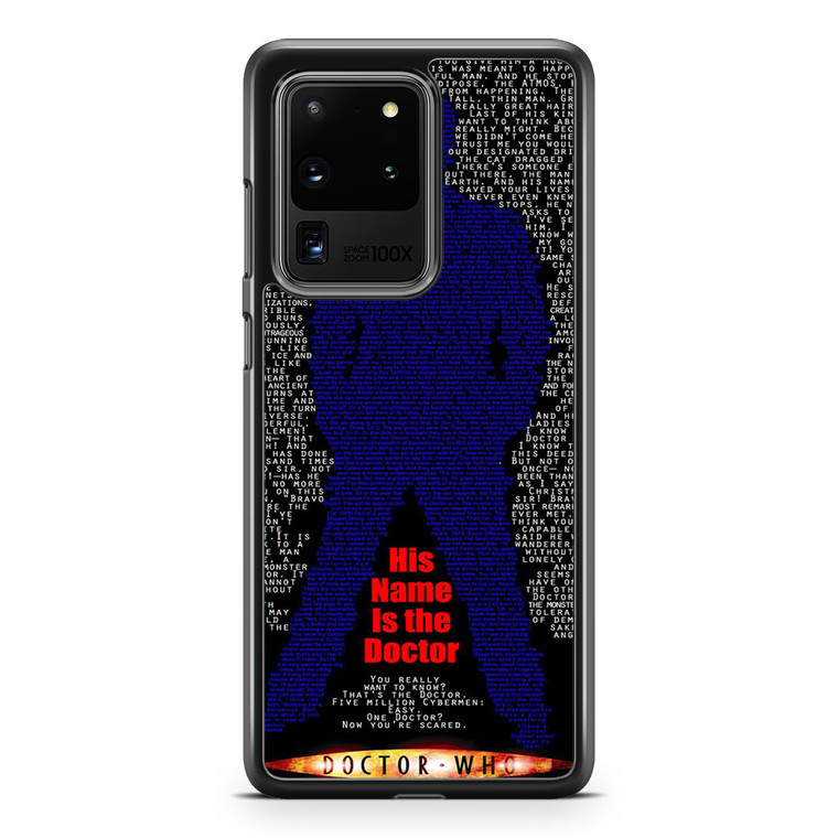 Doctor Who His Name Is The Doctor Samsung Galaxy S20 Ultra Case