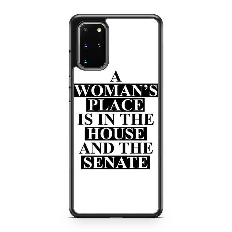 A Woman's Place Samsung Galaxy S20 Plus Case