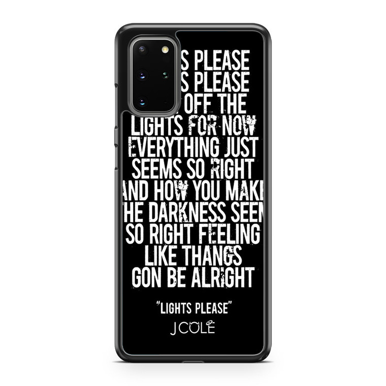 Lights Please J Cole Samsung Galaxy S20 Plus Case