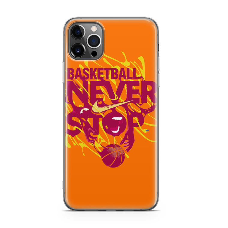 Neverstop Basketball Nike iPhone 12 Pro Case