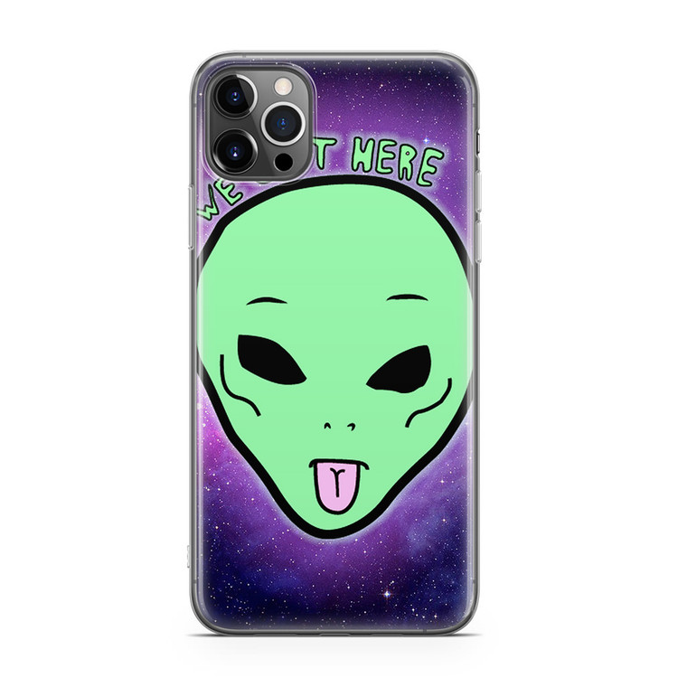 Rip N Dip We Out Here iPhone 12 Pro Max Case