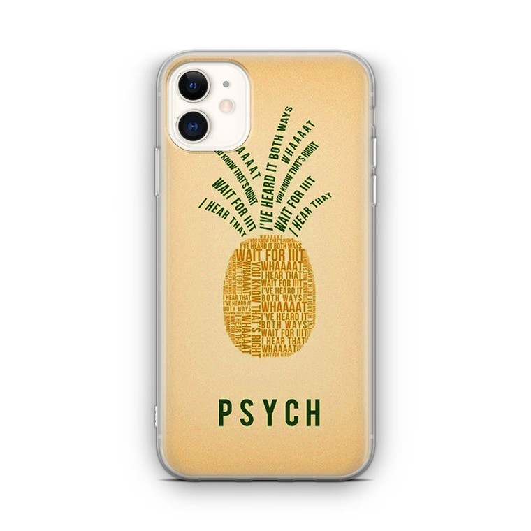 PSYCH Pinapple Quotes iPhone 12 Mini Case