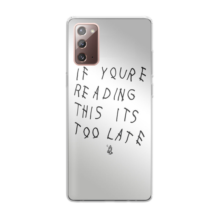 Drake If You're Reading This It's Too Late Samsung Galaxy Note 20 Case