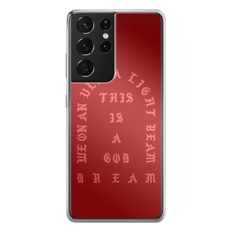 Kanye West Ultra Light Beam Samsung Galaxy S21 Ultra Case
