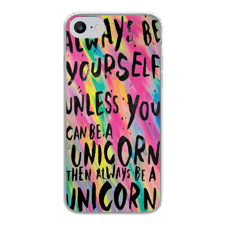 Rainbow Unicorn Quote iPhone SE 2020 Case