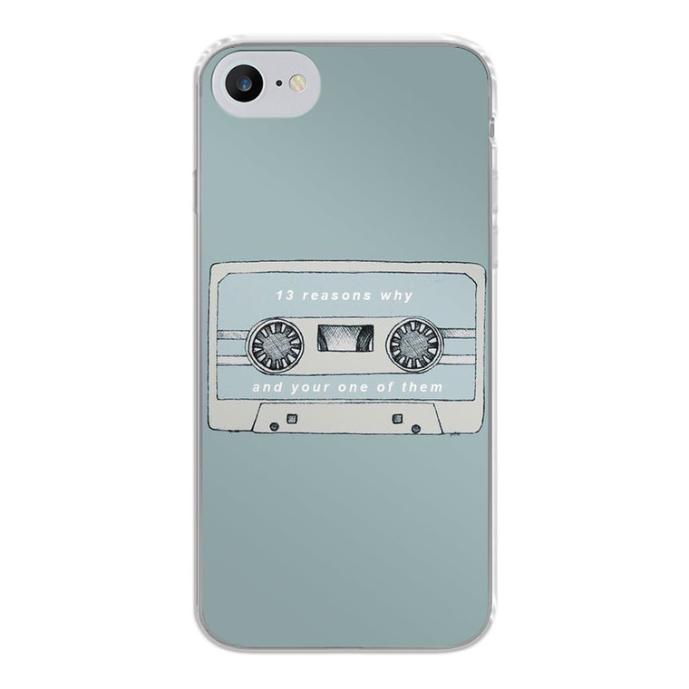 13 Reasons Why And Your One Of Them iPhone SE 2020 Case