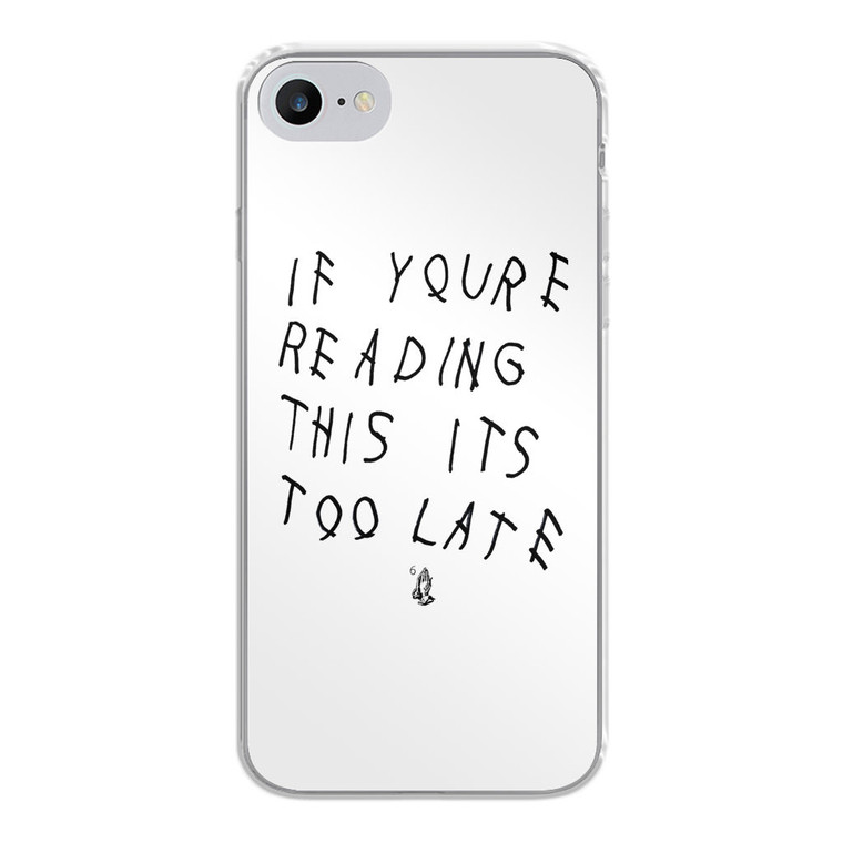 Drake If You're Reading This It's Too Late iPhone SE 2020 Case