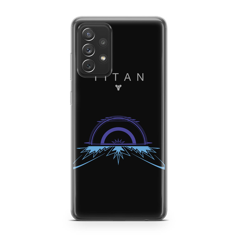 Destiny Titan Logo Samsung Galaxy A72 Case