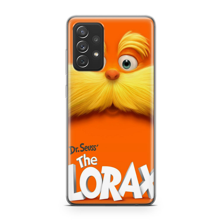 Dr Seuss The Lorax Samsung Galaxy A72 Case