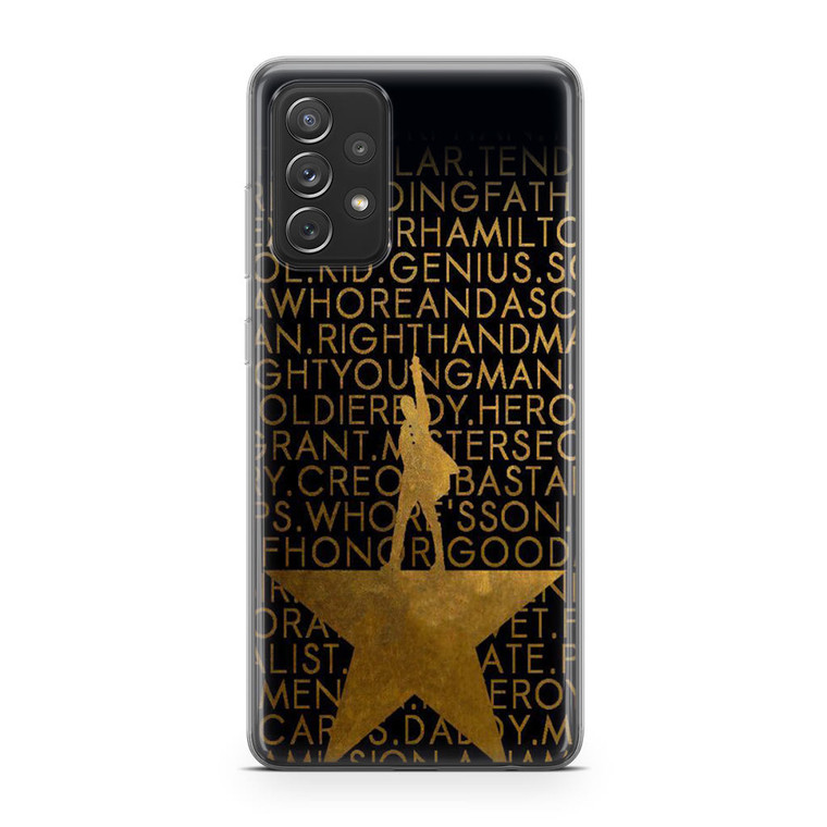 Hamilton Lyrics Samsung Galaxy A72 Case