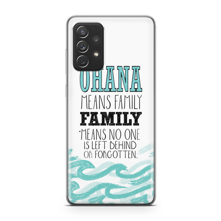Ohana Means Family Lilo and Stitch Disney Samsung Galaxy A32 Case
