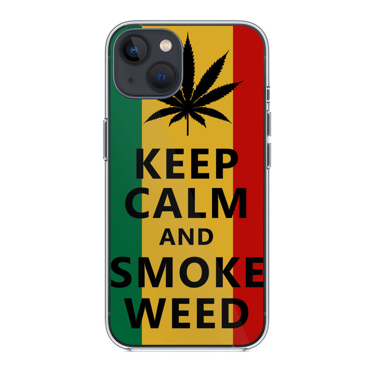 Keep Calm And Smoke Weed iPhone 13 Case