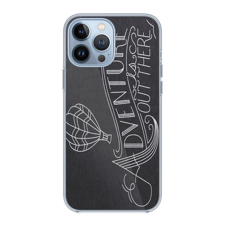 Adventure Is Out There Disney Up iPhone 13 Pro Max Case