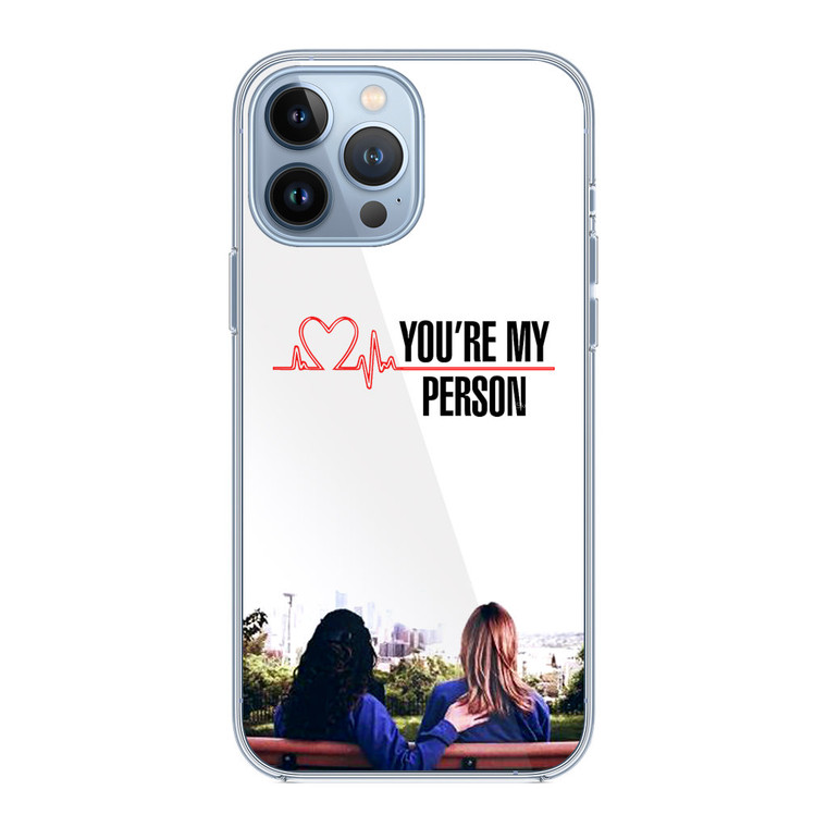 Grey's Anatomy You're My Person iPhone 13 Pro Case