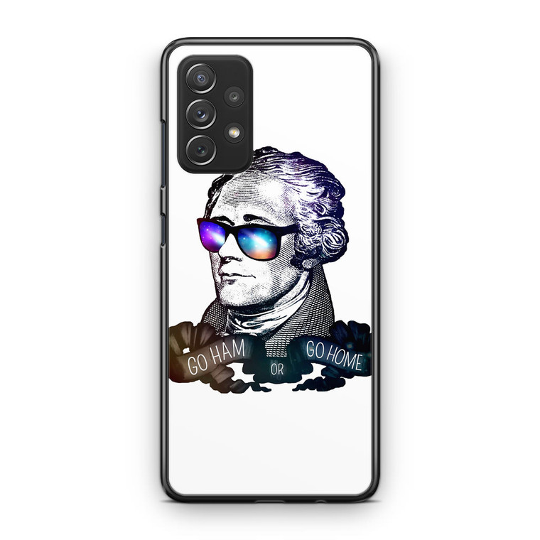 Hamilton Go Ham or Go Home Samsung Galaxy A53 5G Case