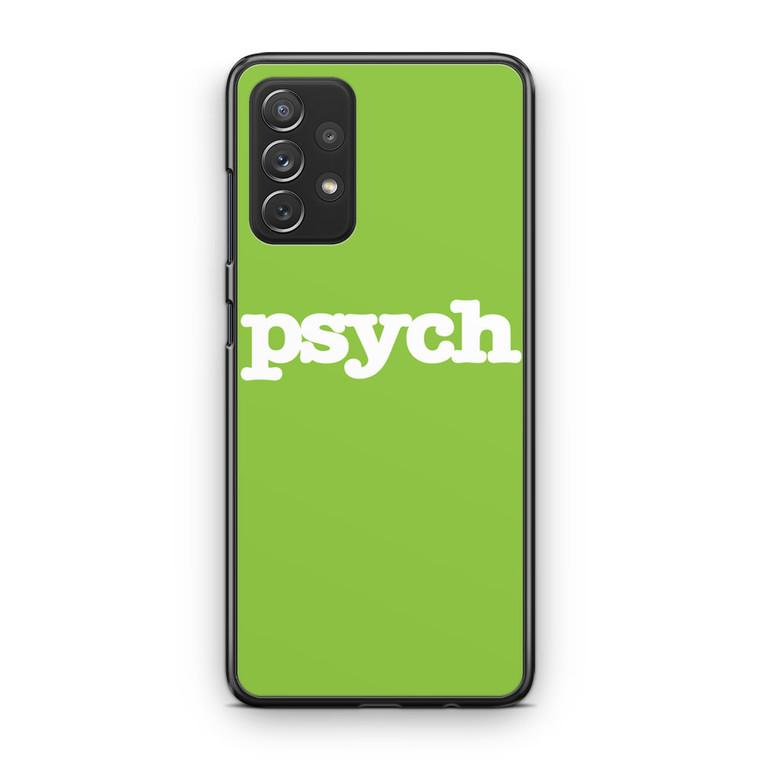 Psych Samsung Galaxy A53 5G Case