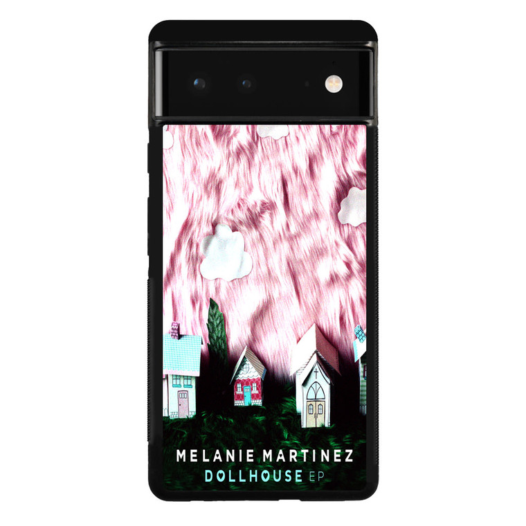 Melanie Martinez Dollhouse Google Pixel 6 Case