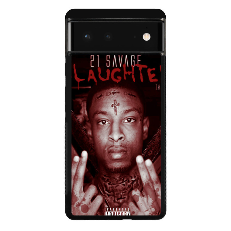 21 Savage the Slaughter Tape Google Pixel 6 Case
