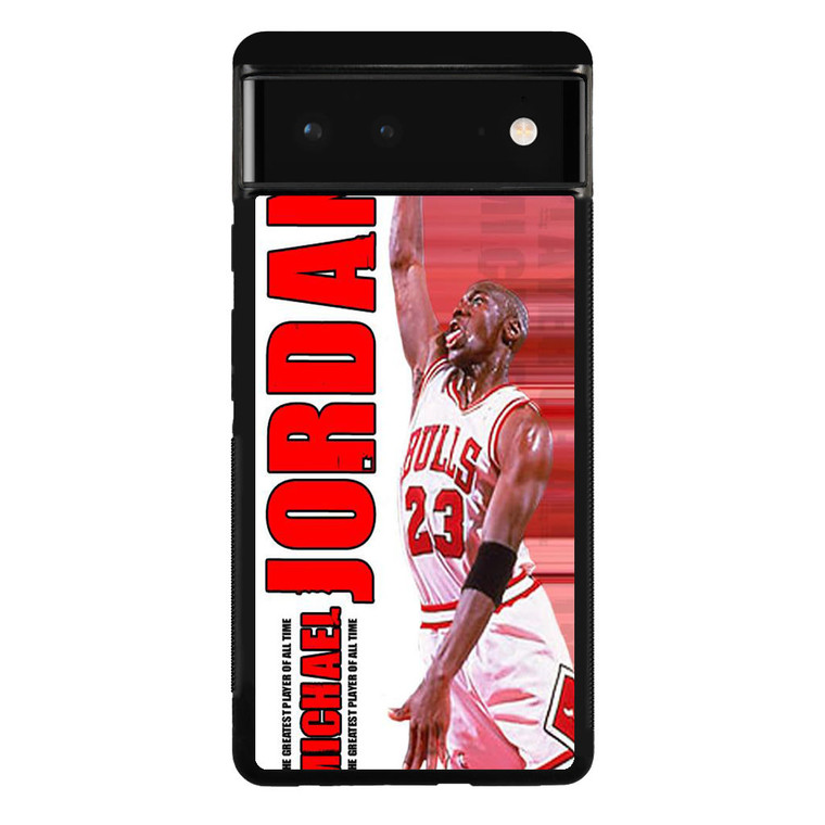 Michael Jordan NBA Google Pixel 6 Case