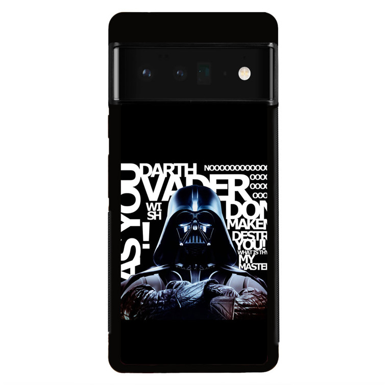 Star Wars Darth Vader Quotes Google Pixel 6 Pro Case