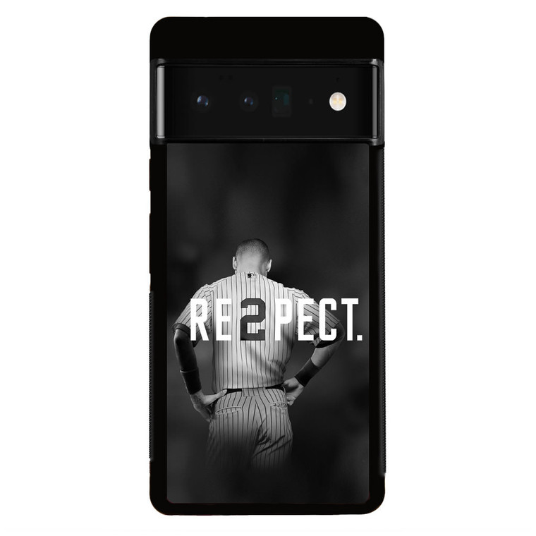 Derek Jeter Respect Google Pixel 6 Pro Case