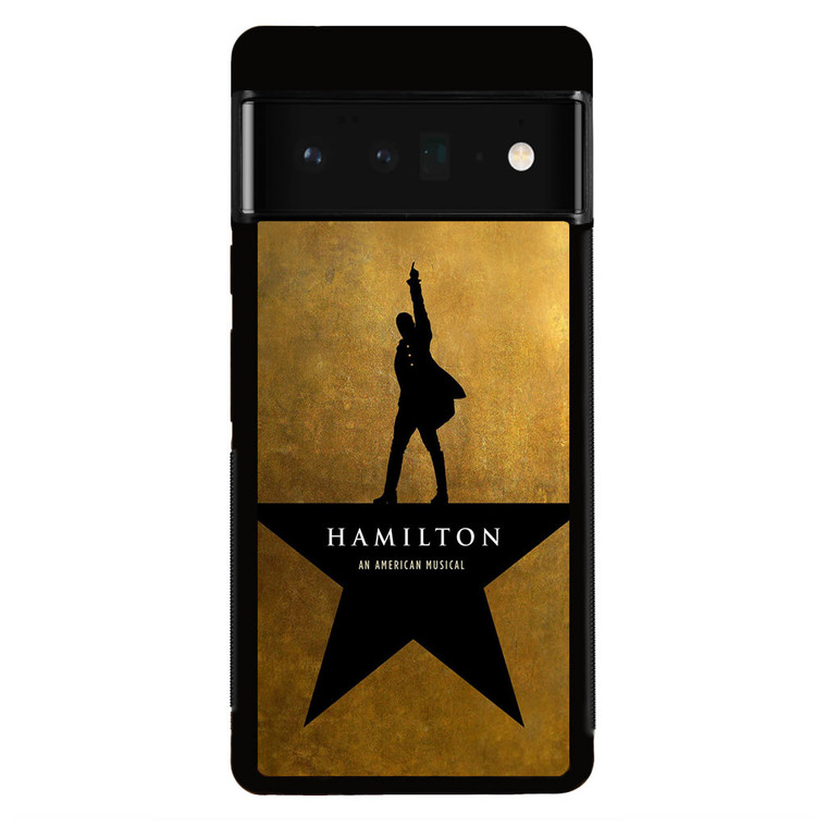 Hamilton Broadway Google Pixel 6 Pro Case