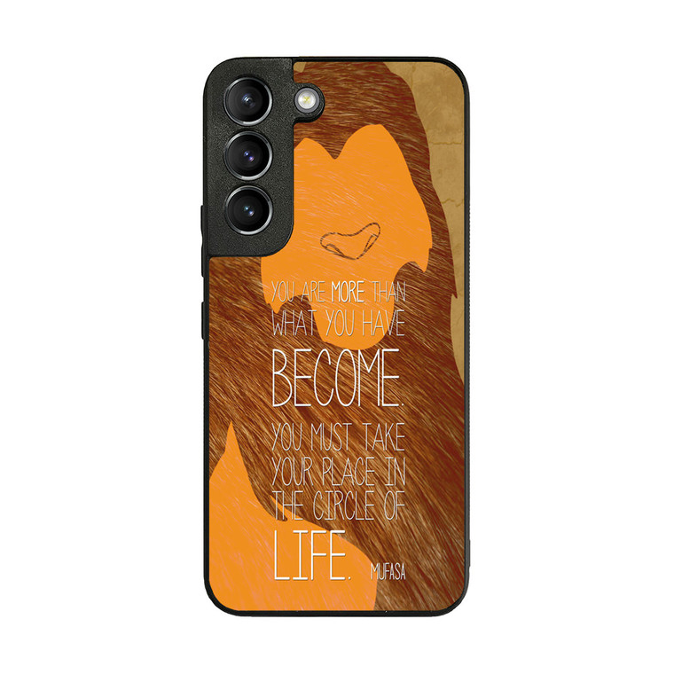 Lion King Simba Mufasa Quotes Samsung Galaxy S22 Plus Case