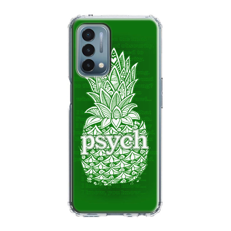 Psych Pineaple OnePlus Nord N200 5G Case