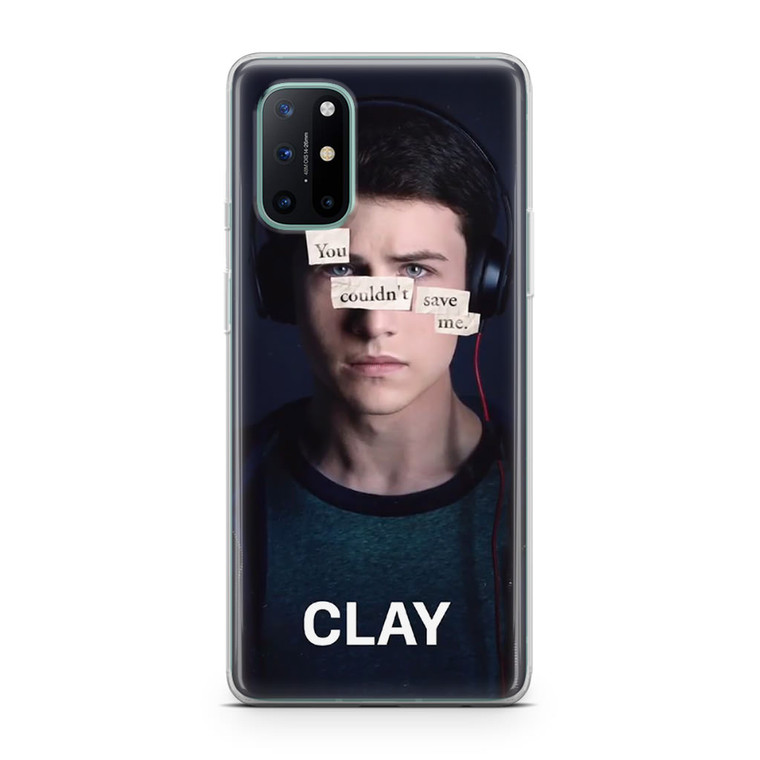 13 Reasons Why Clay OnePlus 8T Case