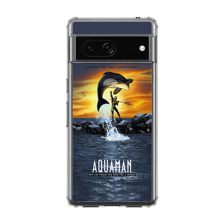 Aquaman Poster Google Pixel 7 Pro Case