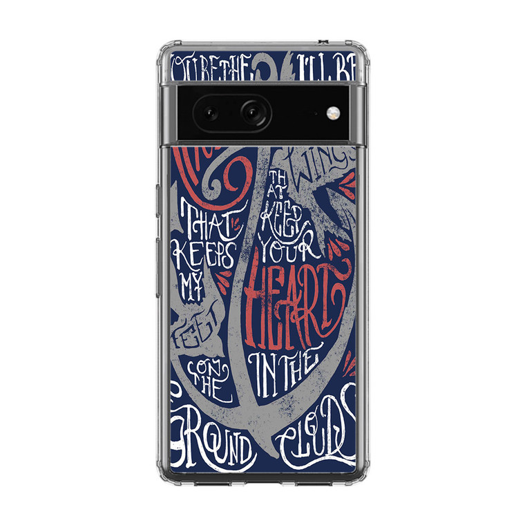 Mayday Parade You Be The Anchor Google Pixel 7 Pro Case