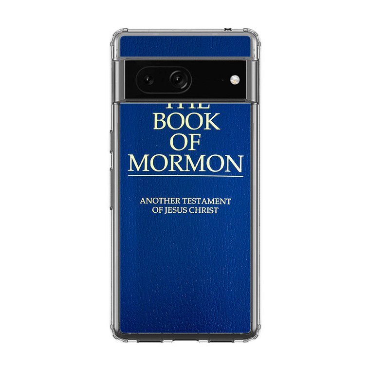 The Book Of Mormon Google Pixel 7 Pro Case