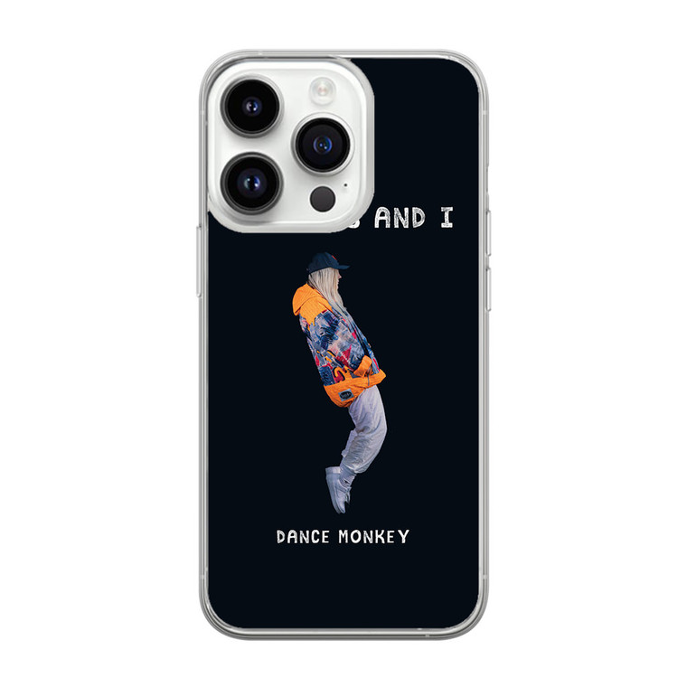 Tones And I Dance Monkey iPhone 14 Pro Case