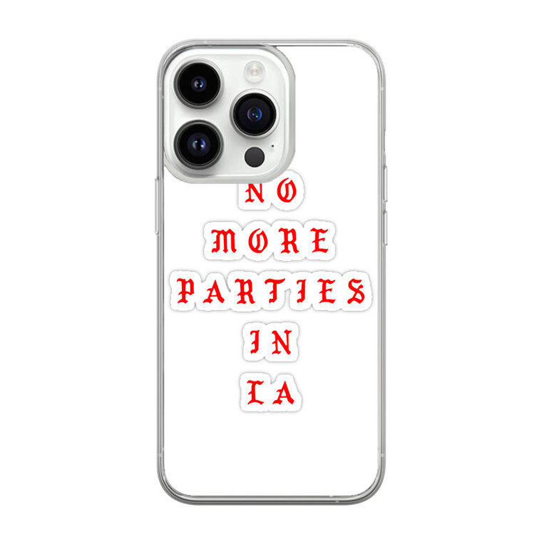 Kanye West No More Parties In LA iPhone 14 Pro Max Case