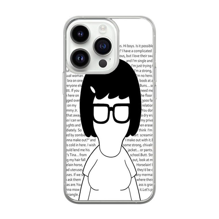 Tina Belcher Bobs Burgers Quotes iPhone 14 Pro Max Case