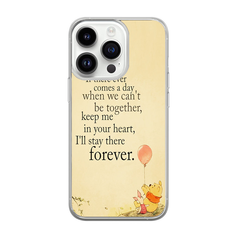 Winnie The Pooh Quotes iPhone 14 Pro Max Case