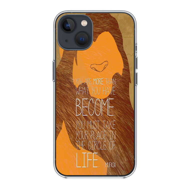 Lion King Simba Mufasa Quotes iPhone 14 Plus Case