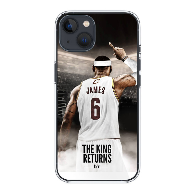 Lebron James The King Returns iPhone 14 Plus Case