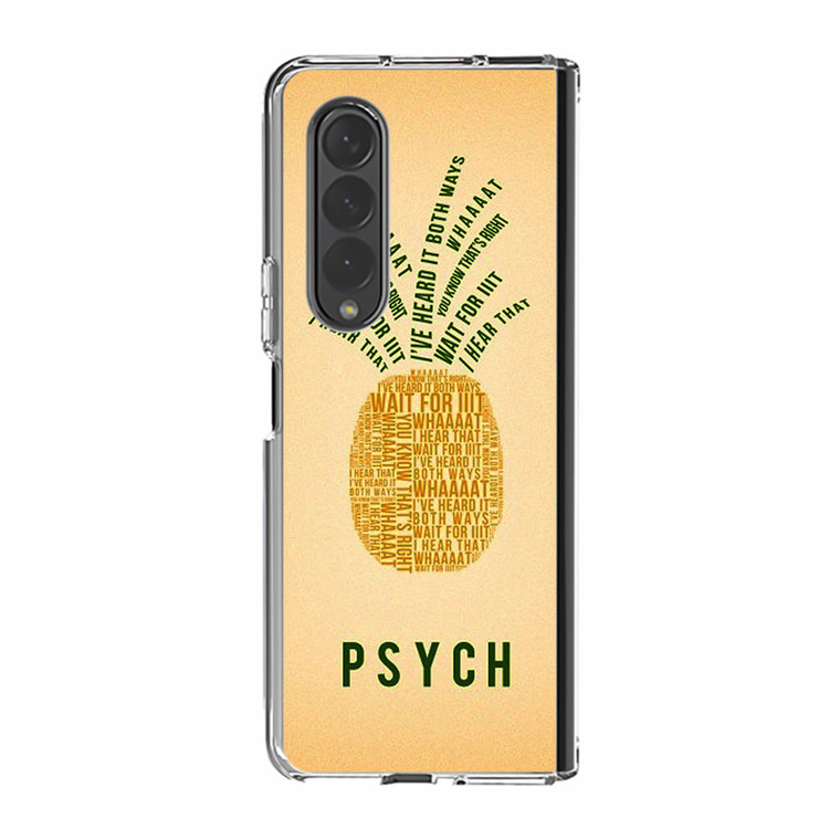 PSYCH Pinapple Quotes Samsung Galaxy Z Fold4 Case