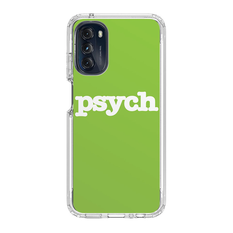 Psych Motorola Moto G 5G (2022) Case