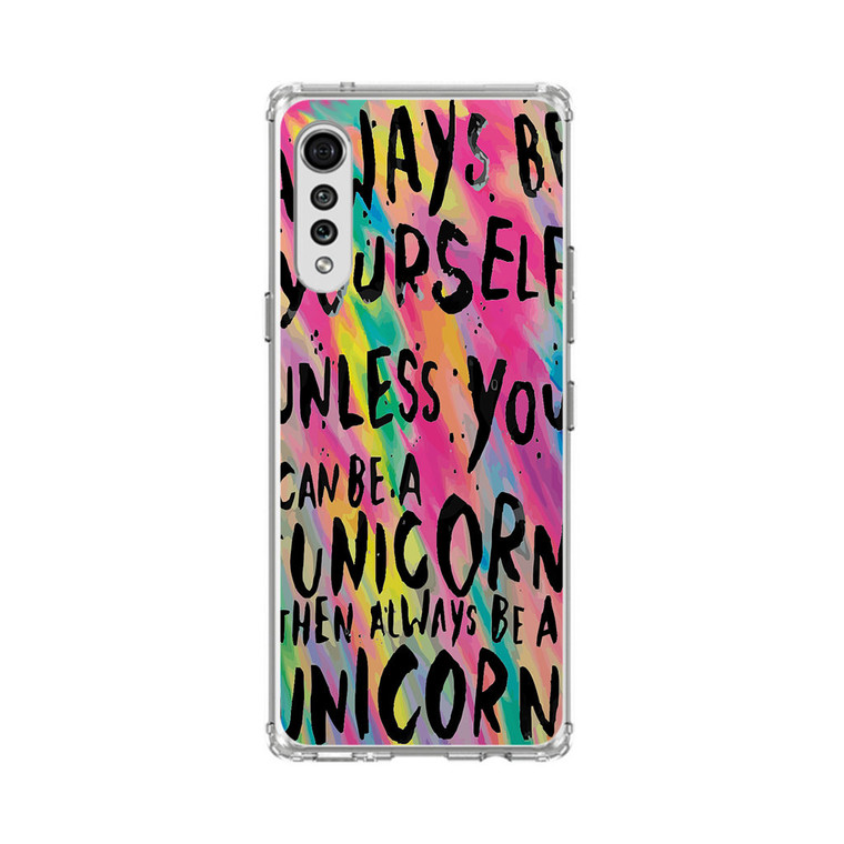 Rainbow Unicorn Quote LG Velvet 5G Case